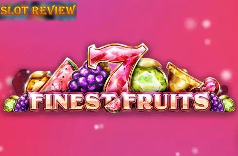 Finest Fruits Slot Review